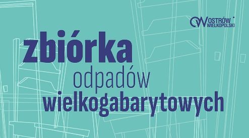 Wielkie porządki w Ostrowie Wielkopolskim: Rusza zbiórka gabarytów.