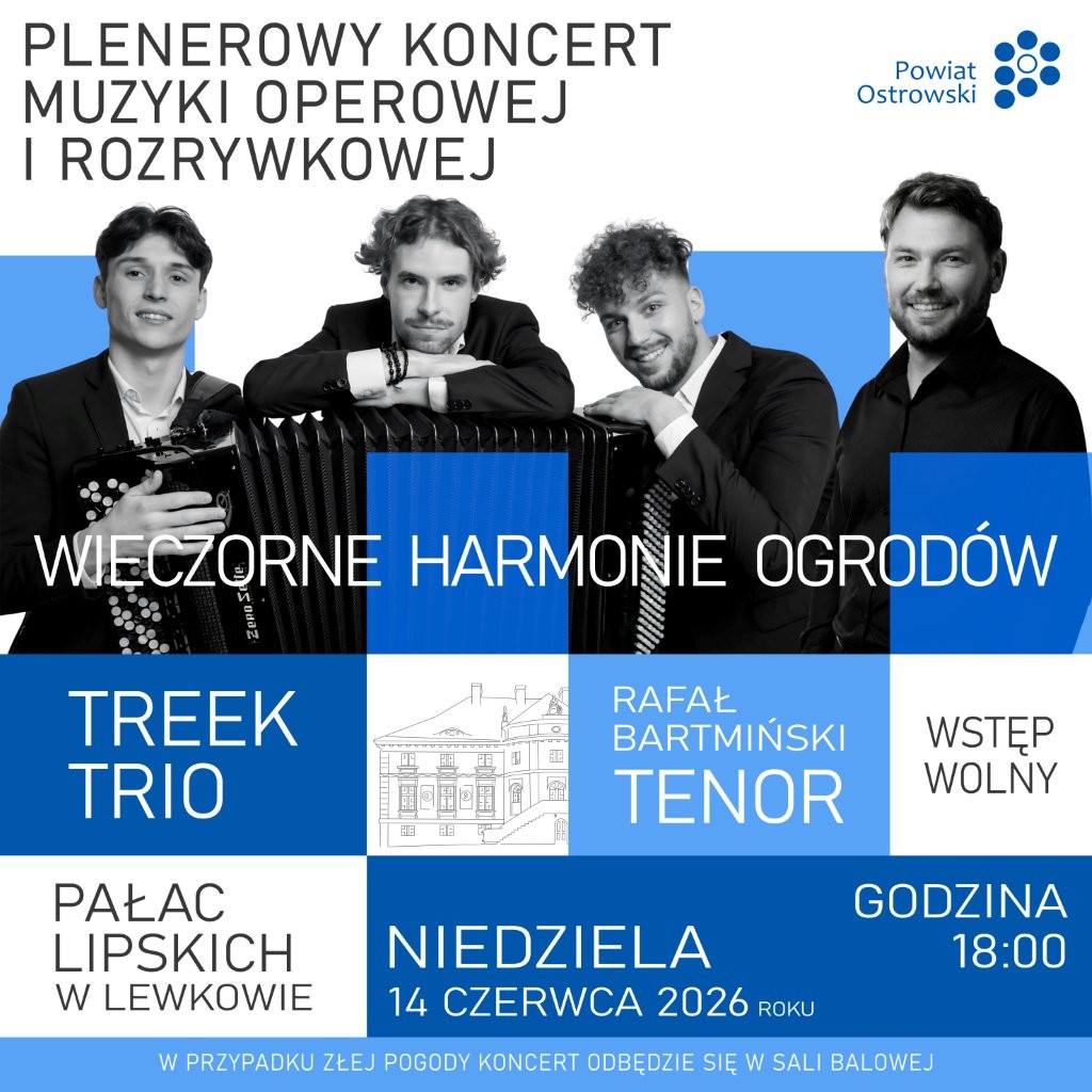 Wieczorne Harmonie Ogrodów: Plenerowy koncert muzyki operowej i rozrywkowej w Lewkowie